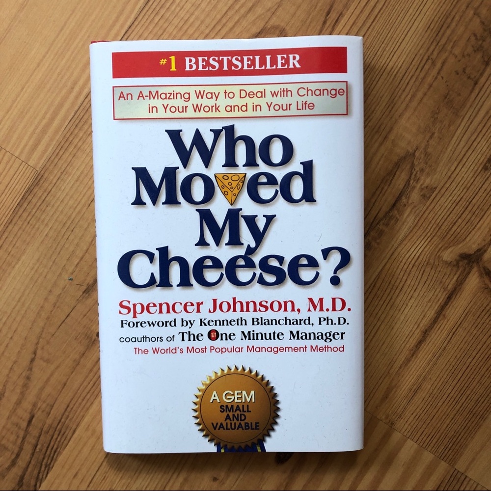 Who moved my cheese ? Book